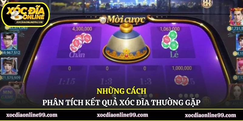 Những cách phân tích kết quả xóc đĩa thường gặp