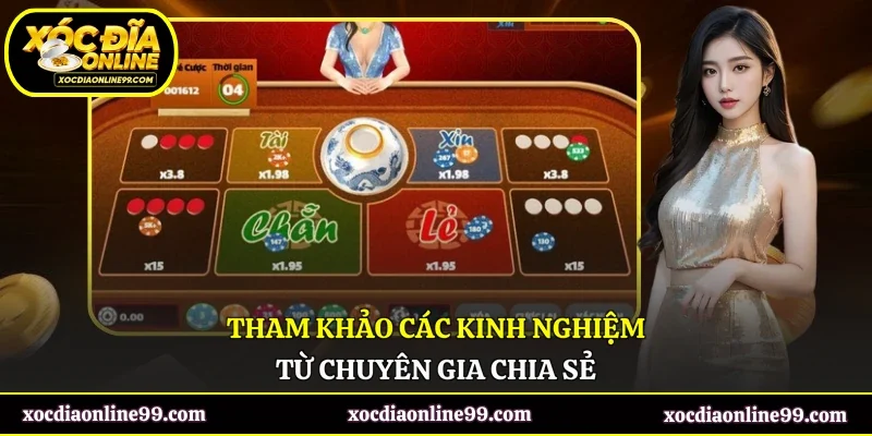 Tham khảo các kinh nghiệm từ chuyên gia chia sẻ